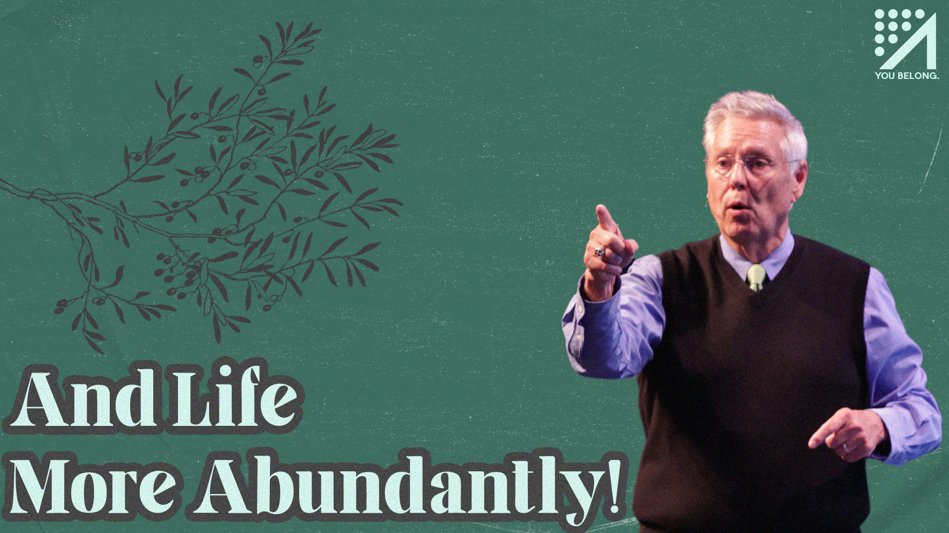 Featured image for “And Life More Abundantly | Pastor Murray Kartanson”