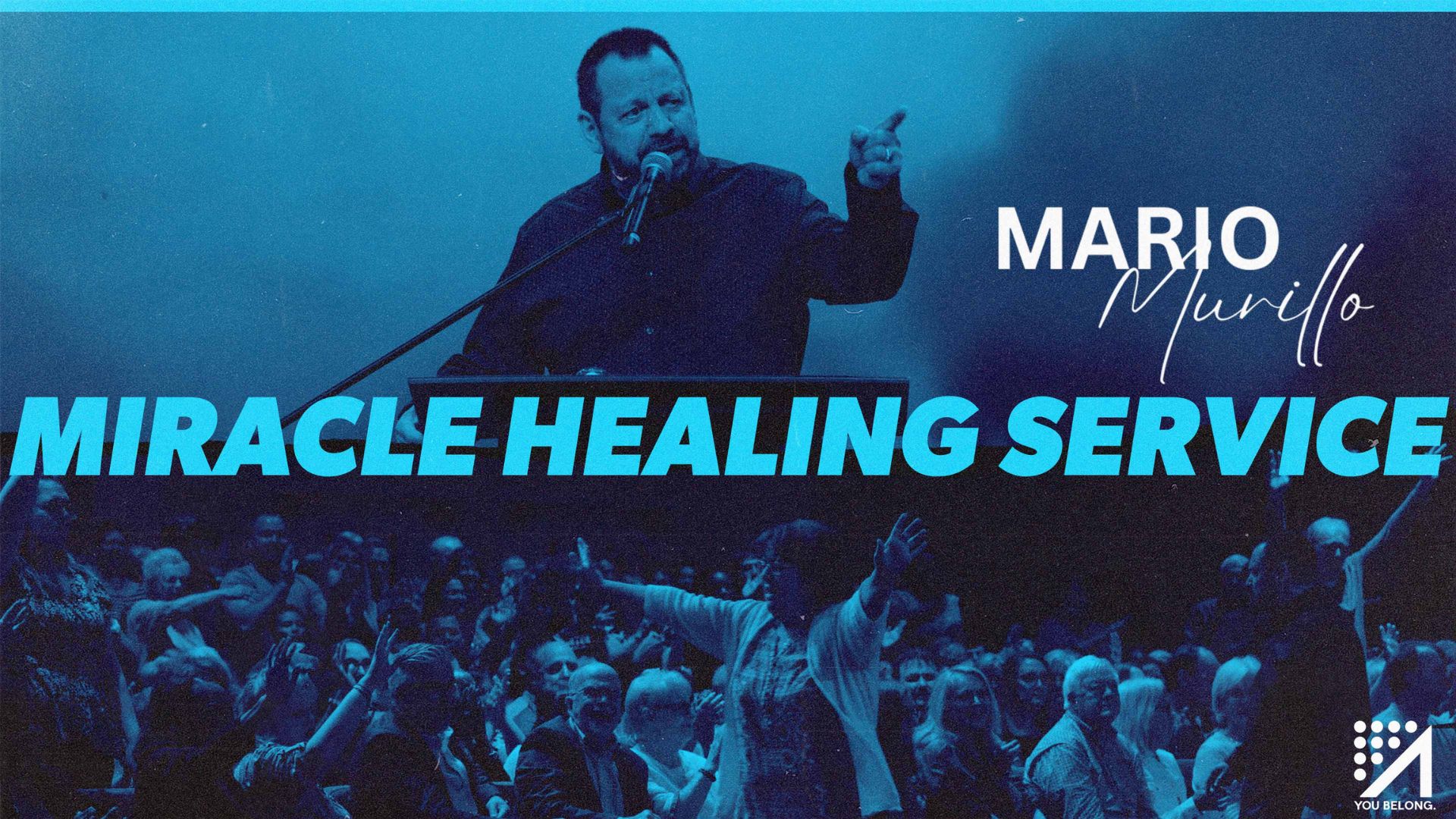 Miracle Healing Service | Mario Murillo