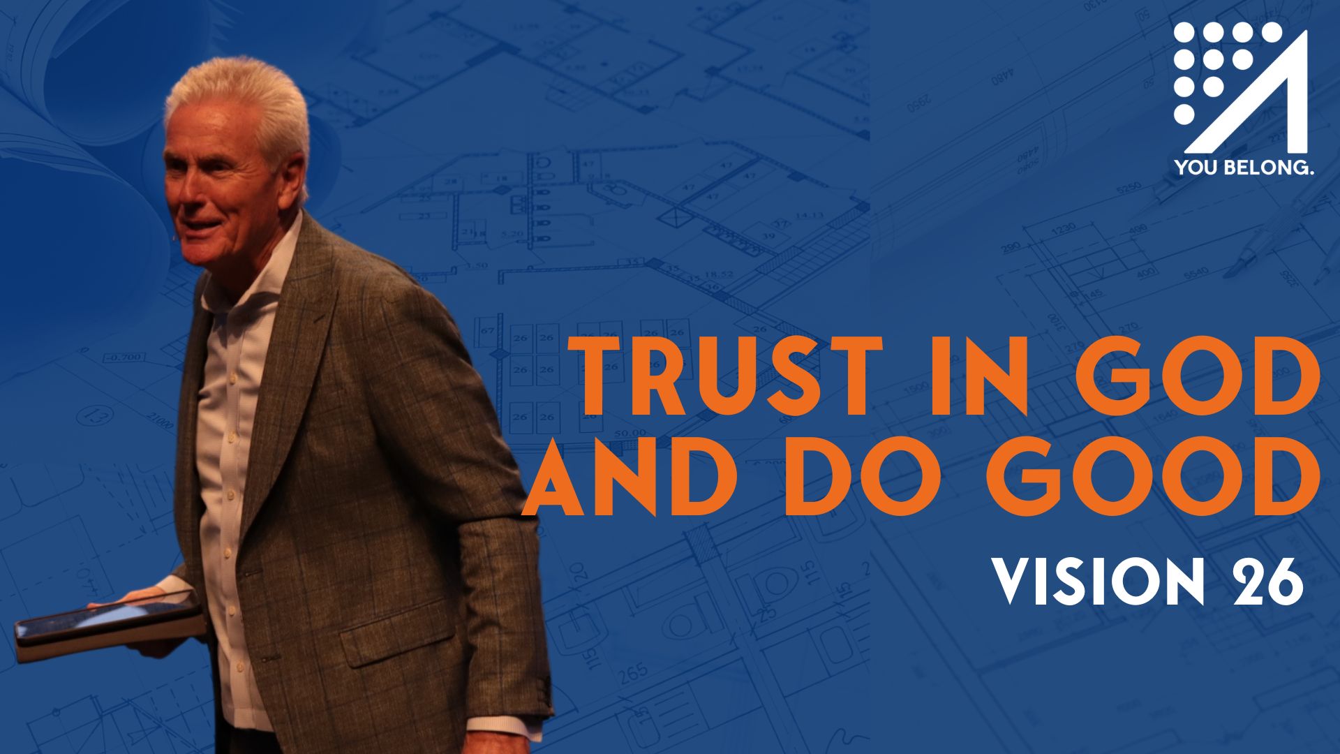 Trust in God and Do Good | Generational Generosity/Vision 26 | Pastor J.B. Whitfield